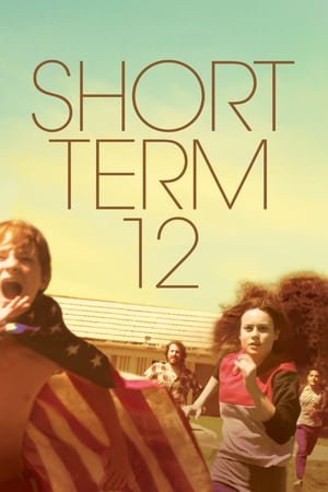 მოკლე ვადა 12 / Short Term 12