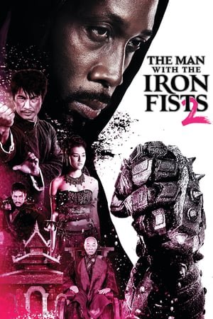 კაცი რკინის მუშტებით 2  / kaci rkinis mushtebit 2  / The Man with the Iron Fists 2