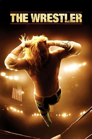 რესტლერი / The Wrestler