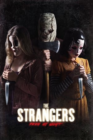 უცნობები 2 / The Strangers: Prey at Night