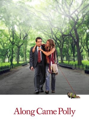 აი, პოლიც! | Along Came Polly