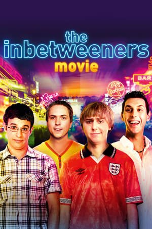 გაზრდილები / The Inbetweeners Movie