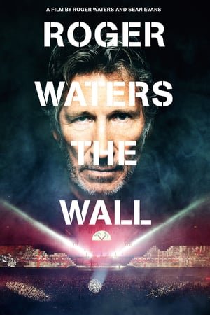 როჯერ უოტერსი - კედელი / Roger Waters: The Wall