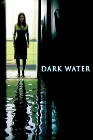 ბნელი წყალი / Dark Water