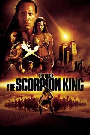 მორიელების მეფე / The Scorpion King