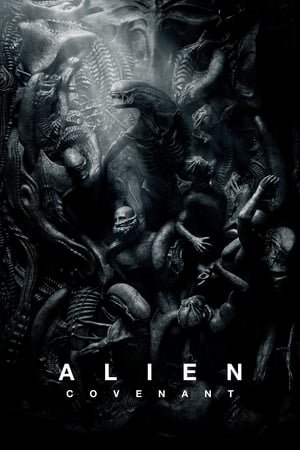 უცხო: კოვენანტი / Alien: Covenant