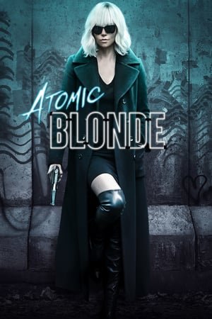 ფეთქებადი აგენტი / Atomic Blonde