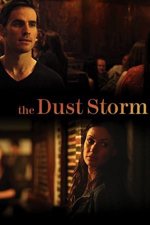 ქვიშის ქარიშხალი  / The Dust Storm