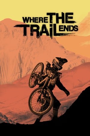 იქ სადაც ბილიკი მთავრდება / Where the Trail Ends