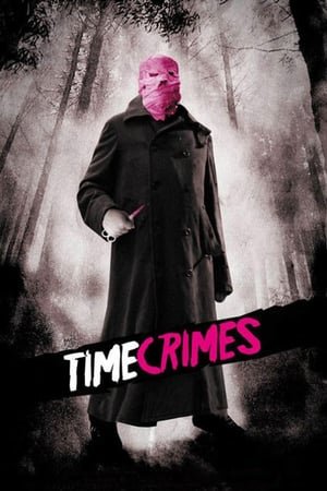 დროის მარყუჟი  / Timecrimes