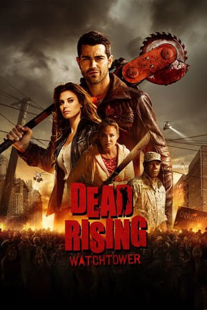 მკვდრების აღზევება / Dead Rising: Watchtower