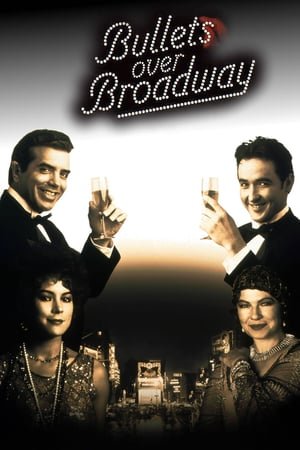 ტყვიები ბროდვეის თავზე   / Bullets Over Broadway