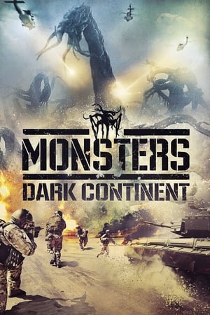 მონსტრები: ბნელი კონტინენტი  / monstrebi: bneli kontinenti  / Monsters: Dark Continent