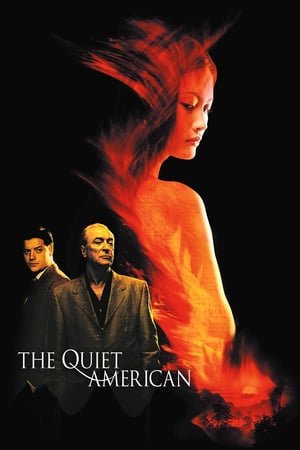 წყნარი ამერიკელი / The Quiet American