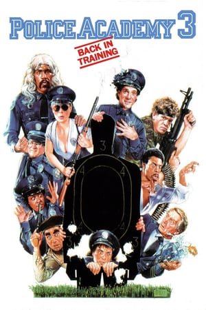 პოლიციის აკადემია 3 – გადამზადება / Police Academy 3: Back in Training