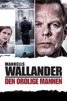 ვალანდერი: პრობლემური კაცი / Wallander: Den orolige mannen