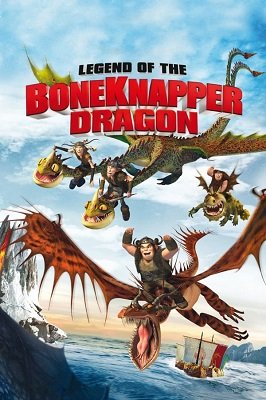 ლეგენდა ძვლებისმტვრეველ დრაკონზე / Legend of the Boneknapper Dragon