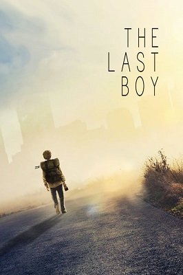 უკანასკნელი ბიჭი / The Last Boy