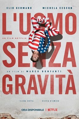 კაცი გრავიტაციის გარეშე  / kaci gravitaciis gareshe  / The Man Without Gravity (L'uomo senza gravità)