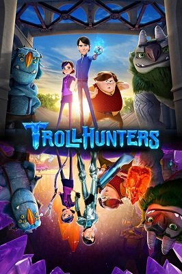 ტროლებზე მონადირეები / Trollhunters