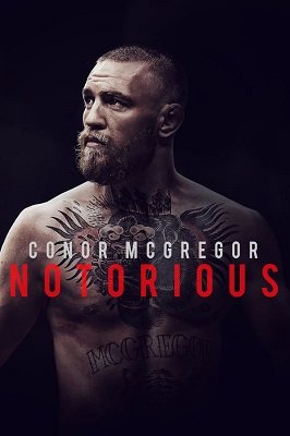 კონორ მაკგრეგორი: სევდიანად ცნობილი / Conor McGregor: Notorious