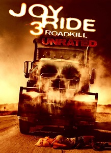 მხიარული მოგზაურობა 3 | Joy Ride 3: Road Kill