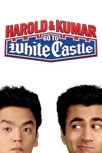 დაბოლილები / Harold & Kumar Go to White Castle