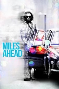 წინ მაილს / Miles Ahead