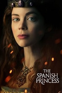 ესპანელი პრინცესა  / espaneli princesa  / The Spanish Princess