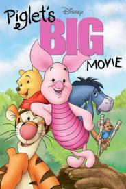 დიდი კინო გოჭზე / Piglet's Big Movie