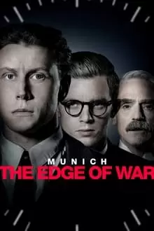 მიუნხენი: ომის ზღვარი  / miunxeni: omis zgvari  / Munich: The Edge of War