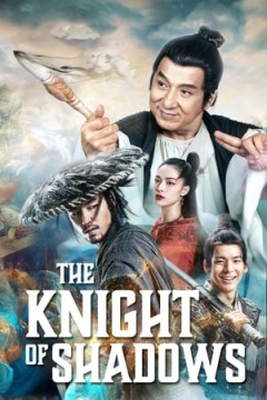 ჩრდილების რაინდი: ინის და იანის შორის | THE KNIGHT OF SHADOWS: BETWEEN YIN AND YANG