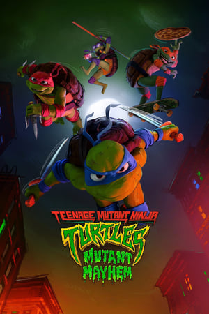 კუ-ნინძები: ქაოსი მუტანტებს შორის | TEENAGE MUTANT NINJA TURTLES: MUTANT MAYHEM