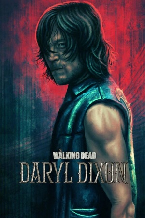 მოსიარულე მკვდრები: დერილ დიქსონი | THE WALKING DEAD: DARYL DIXON