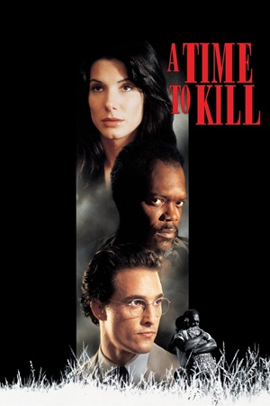 მკვლელობის დროა / A Time to Kill