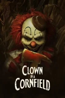 ჯამბაზი სიმინდის ყანაში / Clown in a Cornfield
