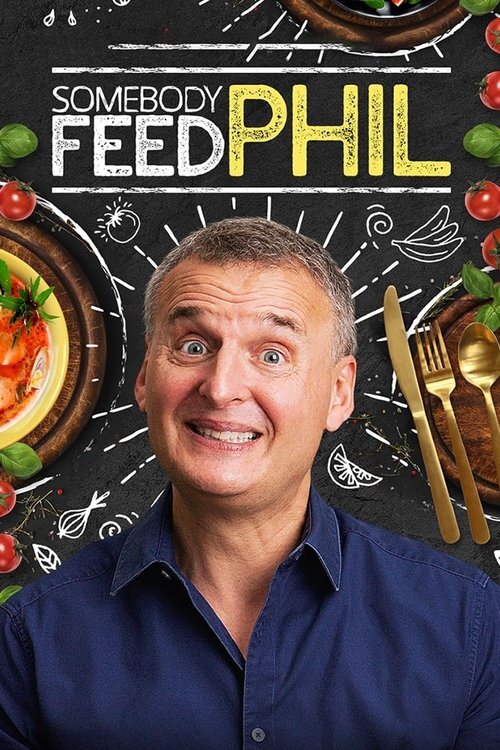 ვინმემ გამოკვებეთ ფილი / Somebody Feed Phil